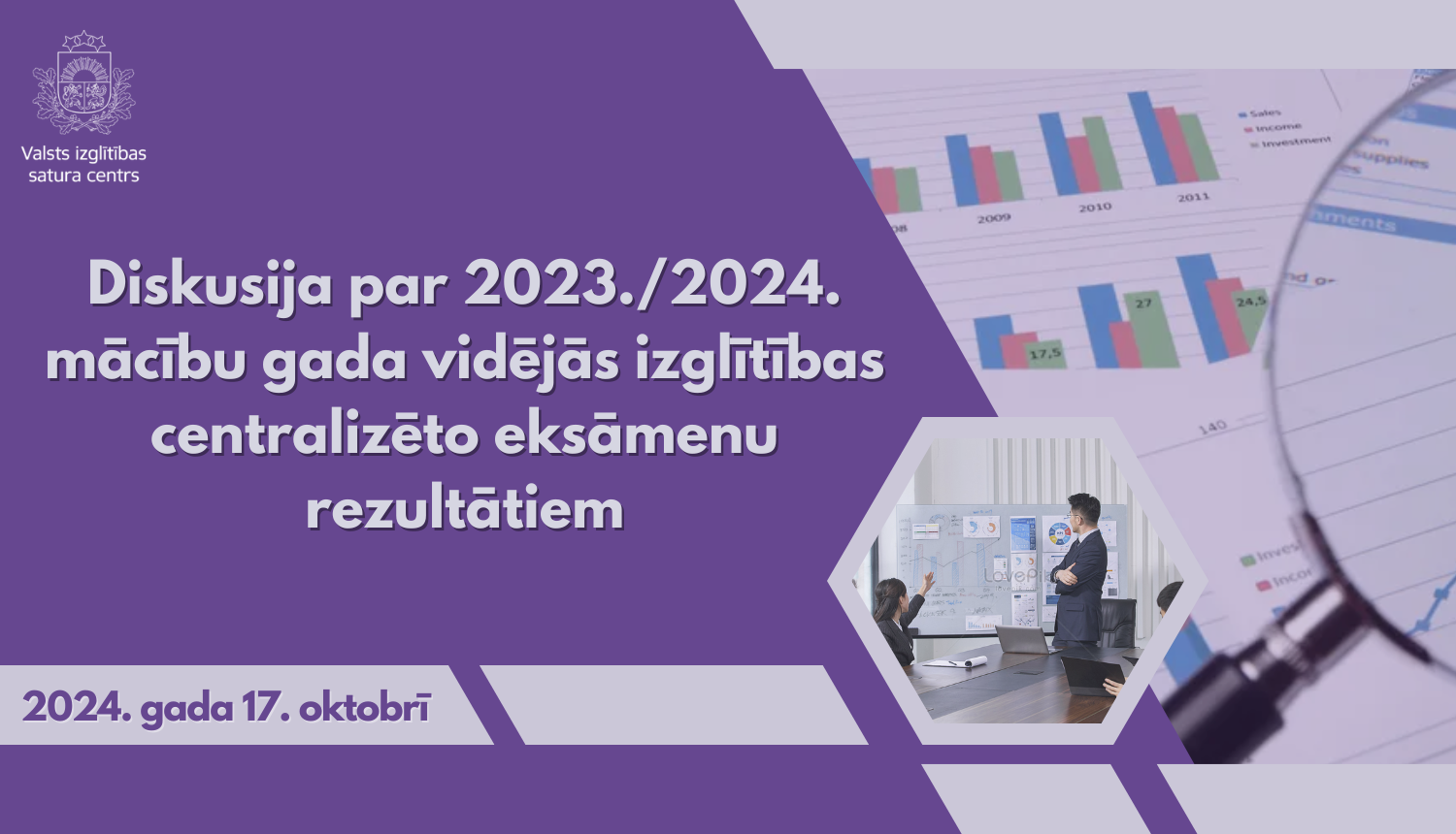 Diskusija par 2023./2024. mācību gada vidējās izglītības centralizēto eksāmenu rezultātiem. 2024.gada 17.oktobrī.